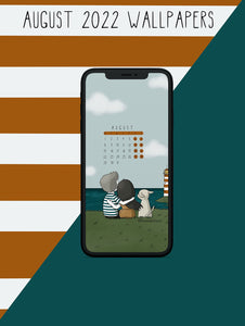 AUGUST 2022 WALLPAPERS