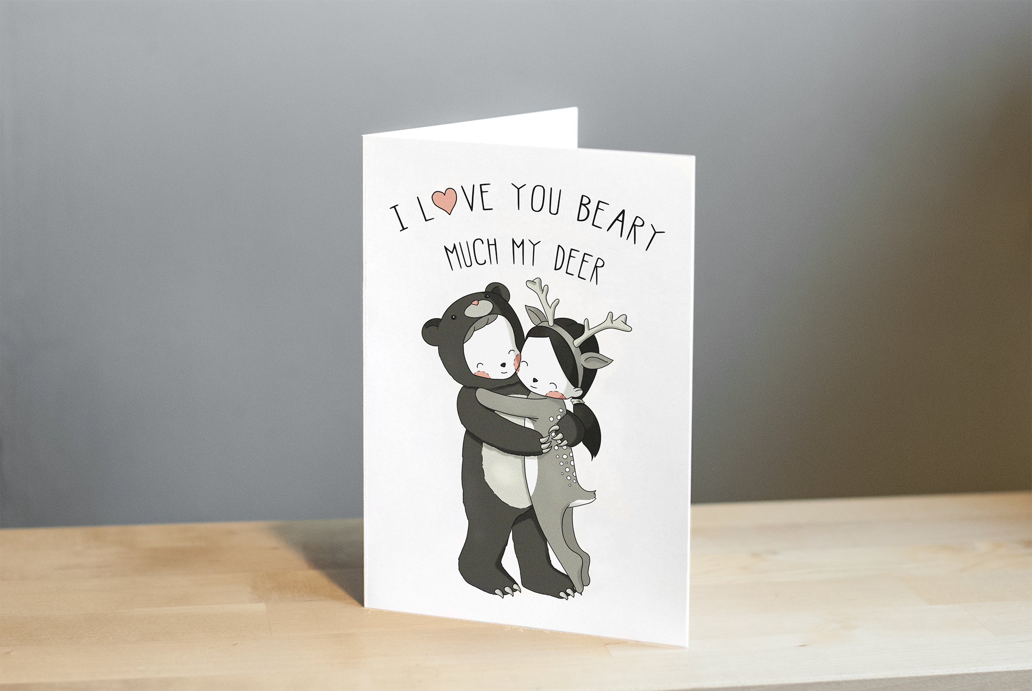 I Love You Beary Much My Deer Greetings Card