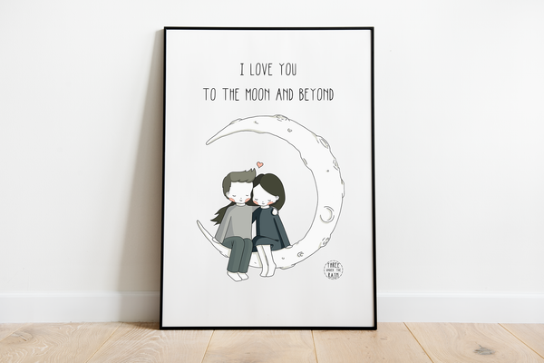 I Love You to the Moon and Beyond Artwork Print